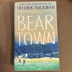 Bear Town by Fredrik Backman Paperback Book